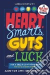 Heart, Smarts, Guts and Luck libro str