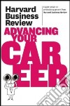 Harvard Business Review on Advancing Your Career libro str