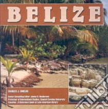 Belize libro in lingua di Shields Charles J.