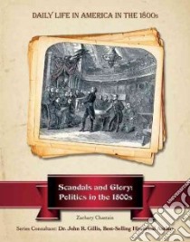 Scandals and Glory libro in lingua di Chastain Zachary