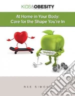 At Home in Your Body