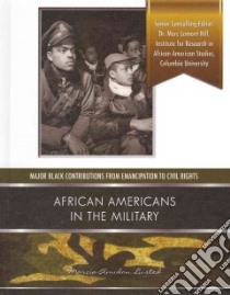 African Americans in the Military libro in lingua di Lusted Marcia Amidon