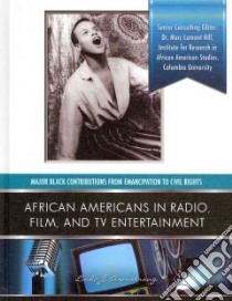 African Americans in Radio, Film, and TV Entertainers libro in lingua di Armstrong Linda J.
