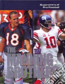 The Manning Brothers libro in lingua di Marcovitz Hal