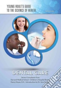 Dental Care libro in lingua di Libal Autumn