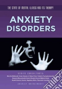 Anxiety Disorders libro in lingua di Brinkerhoff Shirley