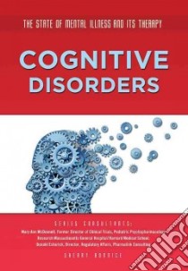 Cognitive Disorders libro in lingua di Bonnice Sherry, Hoard Carolyn