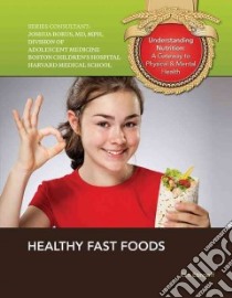 Healthy Fast Foods libro in lingua di Etingoff Kim
