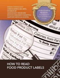 How to Read Food Product Labels libro in lingua di Etingoff Kim