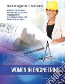 Women in Engineering libro in lingua di Indovino Shaina