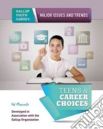 Teens & Career Choices libro in lingua di Marcovitz Hal