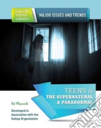 Teens & the Supernatural & Paranormal libro in lingua di Marcovitz Hal