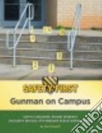 Gunman on campus libro in lingua di Etingoff Kim