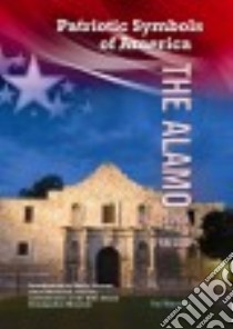 The Alamo libro in lingua di Marcovitz Hal