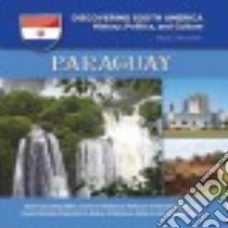 Paraguay libro in lingua di Hernandez Roger E.