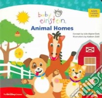 Animal Homes libro in lingua di Aigner-Clark Julie, Zaidi Nadeem (ILT)