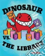Dinosaur Vs. the Library
