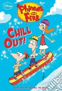 Chill Out! libro in lingua di O'Ryan Ellie (ADP)