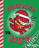 Dinosaur Vs. Santa