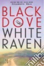 Black Dove, White Raven