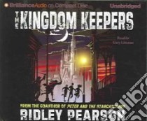 Kingdom Keepers (CD Audiobook) libro in lingua di Pearson Ridley, Littman Gary (NRT)