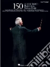 150 of the Most Beautiful Songs Ever libro str