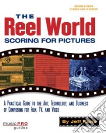 The Reel World libro in lingua di Rona Jeff