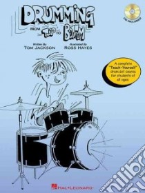 Drumming from Top to Bottom Junior libro in lingua di Jackson Tom