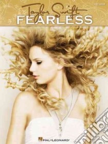 Taylor Swift Fearless libro in lingua di Swift Taylor (CRT)