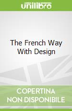 The French Way With Design