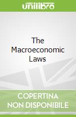 The Macroeconomic Laws libro str