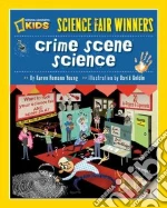 Science Fair Winners: Crime Scene Science