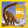 National Geographic Little Kids First Big Book of Dinosaurs libro str