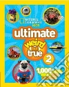 Ultimate Weird but True libro str