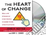 The Heart of Change (CD Audiobook)