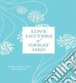 Love Letters of Great Men (CD Audiobook)