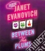 Between the Plums (CD Audiobook)