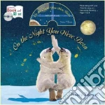 On the Night You Were Born