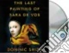 The Last Painting of Sara De Vos (CD Audiobook) libro str