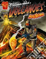 The Explosive World of Volcanoes With Max Axiom, Super Scientist