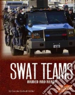 SWAT Teams
