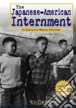The Japanese American Internment
