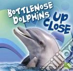 Bottlenose Dolphin Up Close