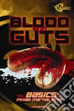 Blood and Guts
