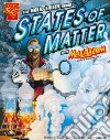 The Solid Truth About States of Matter With Max Axiom, Super Scientist libro str