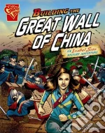 Building the Great Wall of China