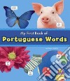 My First Book of Portuguese Words libro str