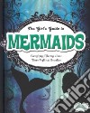 The Girl's Guide to Mermaids libro str