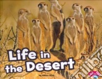 Life in the Desert libro in lingua di Auch Alison