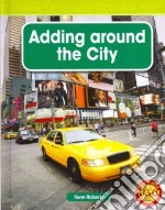 Adding Around the City